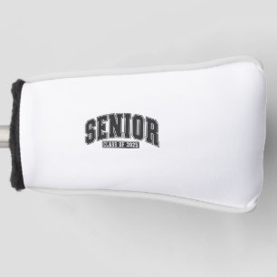 Senior Class of 2025 Class of 2025 Graduation Golf Head Cover