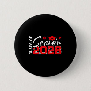 Senior class of 2026 graduate high schoolSenior cl 6 Cm Round Badge