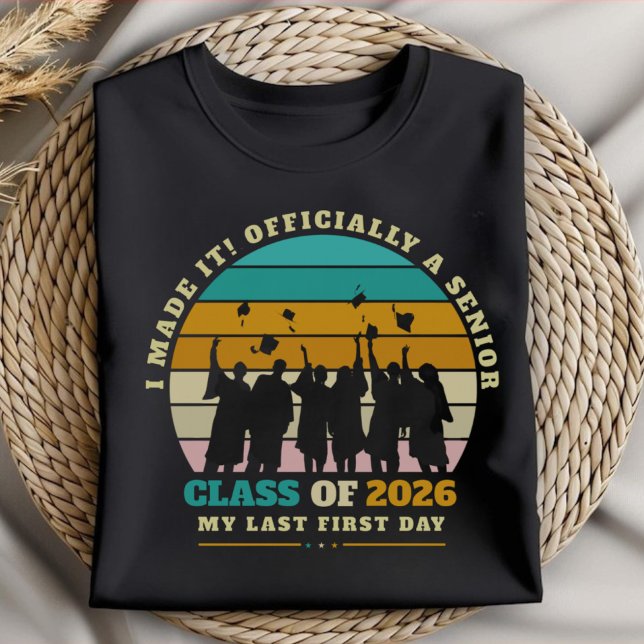 Senior Class of 2026 Last First Day Retro Sunset T-Shirt (Creator Uploaded)