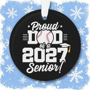 Senior Class of 2027 Graduate Baseball Proud Dad Ornament