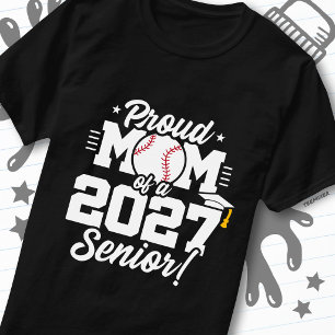 Senior Class of 2027 Graduate Baseball Proud Mum T-Shirt