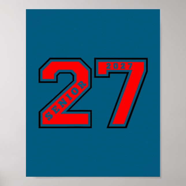 Senior class of 2027 red senior 27 left chest gift poster (Front)