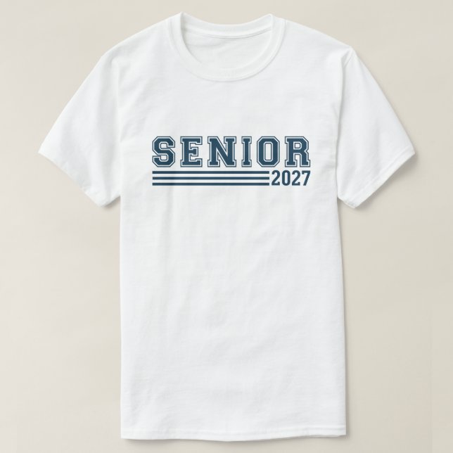 Senior class of 2027  T-Shirt (Design Front)