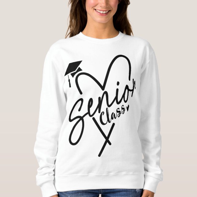 Senior Class  Sweatshirt (Front)