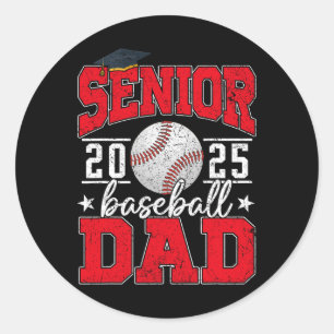 Senior Dad 2025 Baseball Cl Of 2025 Funny Graduati Classic Round Sticker