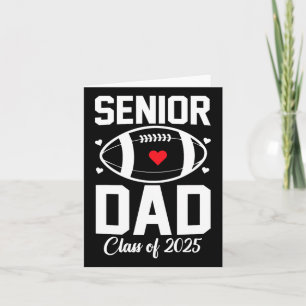 Senior Dad 2025 Football Daddy Cl Of 2025 Graduati Card