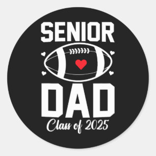 Senior Dad 2025 Football Daddy Cl Of 2025 Graduati Classic Round Sticker