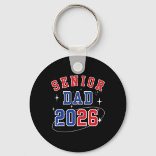 Senior Dad 2026 Cl Of 2026 Proud Dad Graduation  Key Ring