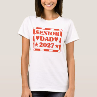 Senior Dad 2027 T-Shirt