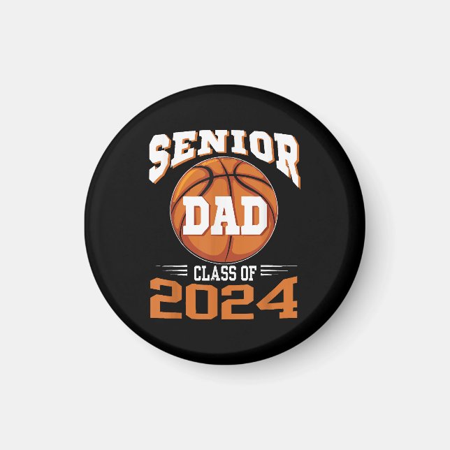 Senior Dad Class of 2024 Magnet (Front)