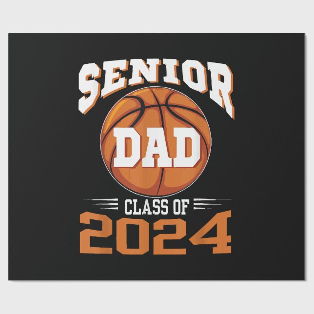 Senior Dad Class of 2024 Wrapping Paper (Flat)