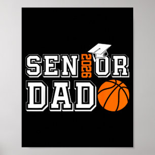 Senior dad class of 2026 basketball dad graduation poster