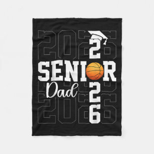 Senior Dad Senior Graduate Proud Father Cl Of 2026 Fleece Blanket