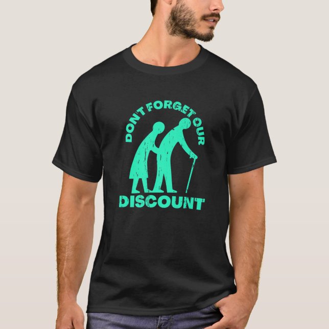 Senior Discount Old People Gag Funny Adult Humour  T-Shirt (Front)