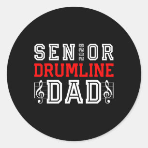 Senior Drumline Dad 2026 Cl 26 Marching Band Gradu Classic Round Sticker