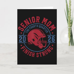 Senior Football Mom 2026 The Final Quarter Card