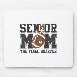 Senior Football Mum Football Mama Game Day Cl Of 2 Mouse Pad