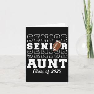Senior Footll Aunt Cl Of 2025 Graduation Graduate  Card