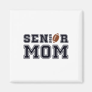 Senior Footll Mum Cl Of 2025 Graduation Graduate 2 Magnet