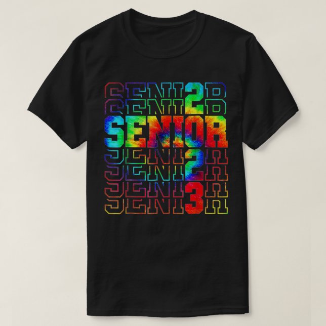 Senior Graduation Class of 2023 Tie Dye Senior 202 T-Shirt (Design Front)