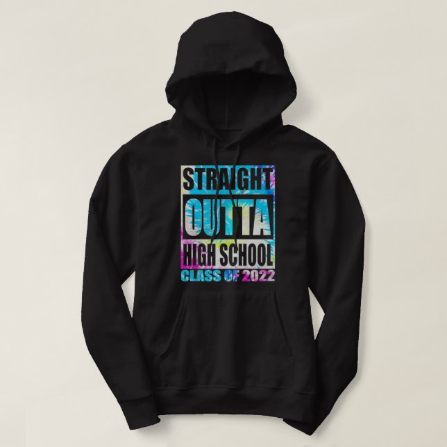  Senior Graduation Straight Outta High School Clas Hoodie (Design Front)