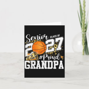 Senior grandpa class of 2027 basketball graduation card