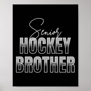 Senior Hockey Brother Poster