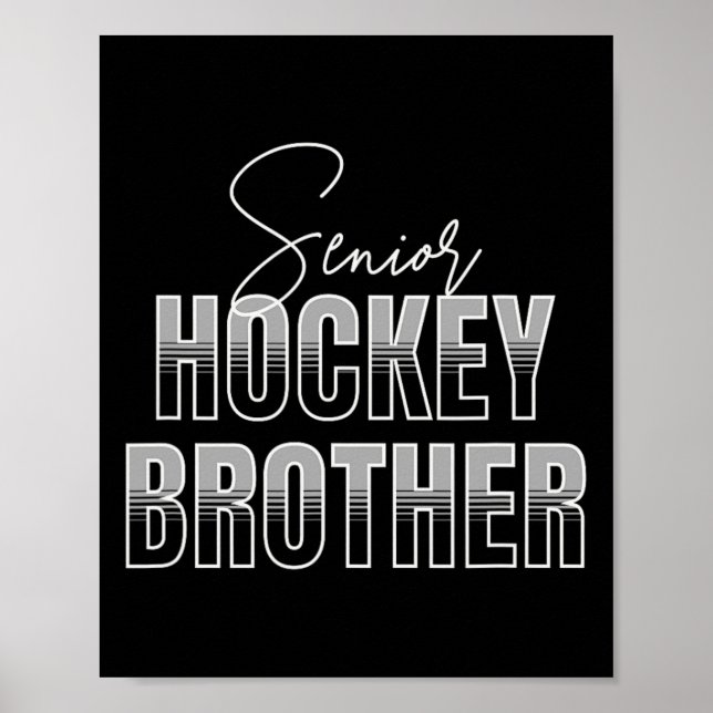 Senior Hockey Brother  Poster (Front)