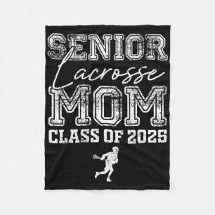 Senior Lacrosse Mom Cl Of 2025 Graduate Lacrosse M Fleece Blanket