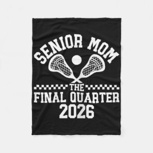 Senior Lacrosse Mum Cl Of 2026 Graduation Lacrosse Fleece Blanket