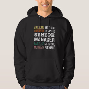 Senior Manager Appreciation Hoodie