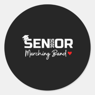 Senior Marching Nd Cl Of 2025 School Graduation 20 Classic Round Sticker