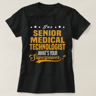 Senior Medical Technologist T-Shirt