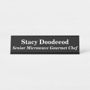 Senior Microwave Gourmet Chef Funny Black Desk Name Plate