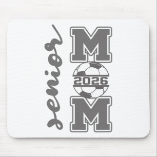 Senior Mom 2026 Soccer Athlete Proud Parent Gradua Mouse Pad