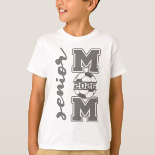Senior Mom 2026 Soccer Athlete Proud Parent Gradua T-Shirt
