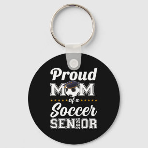 Senior mom class of 2026 soccer mom graduation  key ring