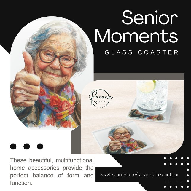 Senior Moments Glass Coaster (Creator Uploaded)