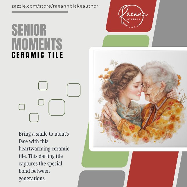 Senior Moments Mother's Day / Any Day Ceramic Tile (Creator Uploaded)