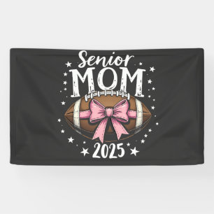 Senior Mum 2025 Class of Graduation Football Banner