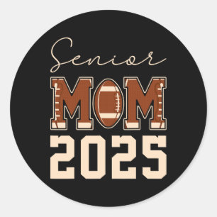 Senior Mum 2025 Football Mummy Cl Of 2025 Graduati Classic Round Sticker
