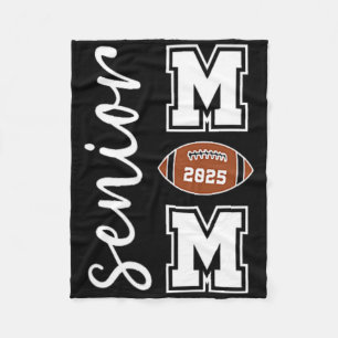 Senior Mum 2025 Football Mummy Cl Of 2025 Graduati Fleece Blanket