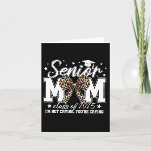 Senior Mum 2025 Graduation Cl Of 2025 Coquette Bow Card