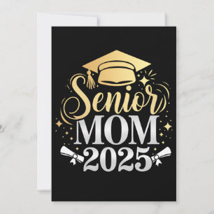 Senior Mum 2025 Graduation Family Son Daughter Invitation