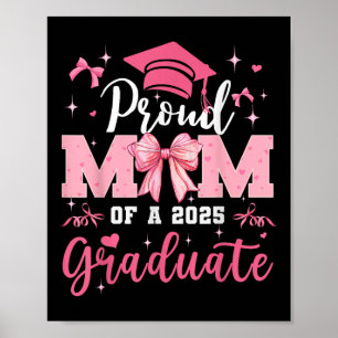 Senior Mum 2025 Graduation Proud Mum Coquette Bow  Poster