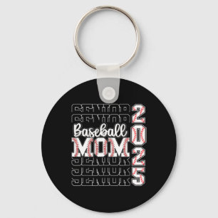Senior Mum 2025 Sell Cl Of 2025 Funny Graduation Key Ring