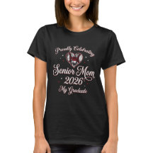 Senior Mum 2026 – Graduation Gift T-Shirt