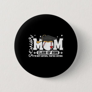 Senior Mum Cl Of 2025 Baseball Funny Mum Graduatio 6 Cm Round Badge