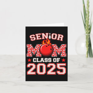 Senior Mum Cl Of 2025 Bowling Graduation Mama 2025 Card