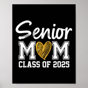 Senior Mum Cl Of 2025 Graduation Proud Mum Of Grad Poster